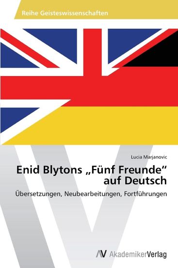 Enid Blytons "Fünf Freunde" auf Deutsch