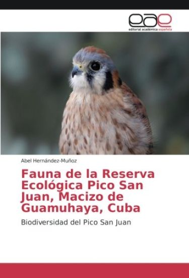 Fauna de la Reserva Ecológica Pico San Juan, Macizo de Guamuhaya, Cuba
