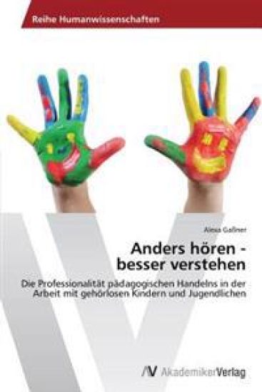 Anders hören - besser verstehen