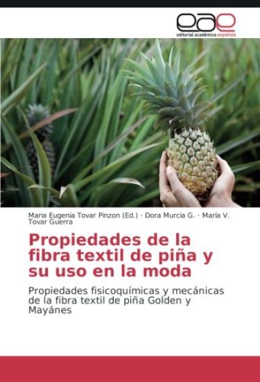 Propiedades de la fibra textil de piña y su uso en la moda
