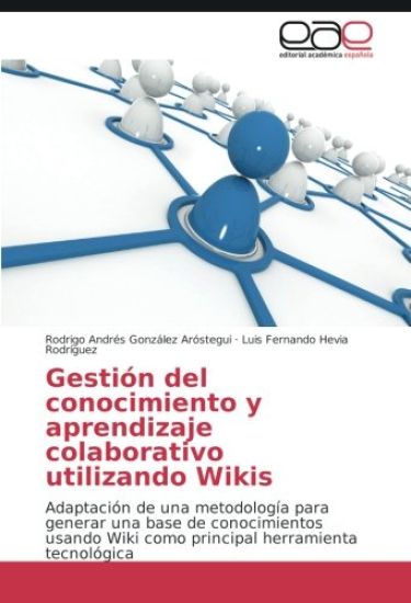 Gestión del conocimiento y aprendizaje colaborativo utilizando Wikis