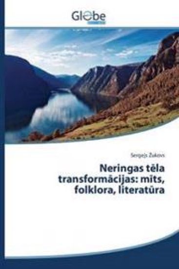 Neringas tela transformacijas
