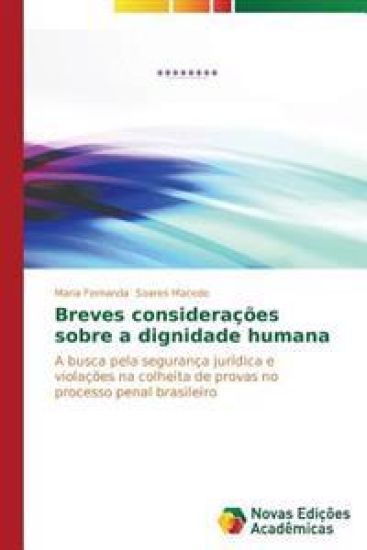 Breves considerações sobre a dignidade humana