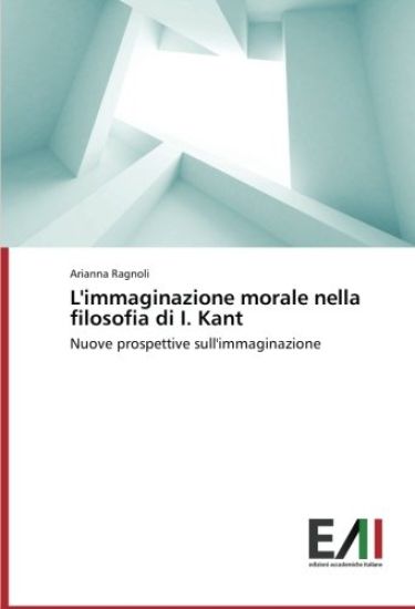 L'immaginazione morale nella filosofia di I. Kant