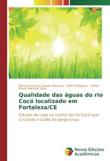 Qualidade das águas do rio Cocó localizado em Fortaleza/CE