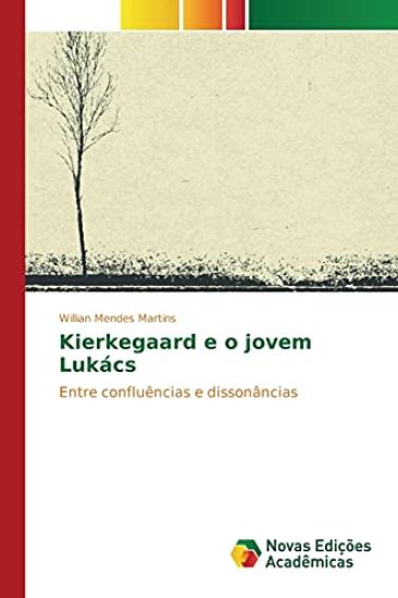 Kierkegaard e o jovem Lukács