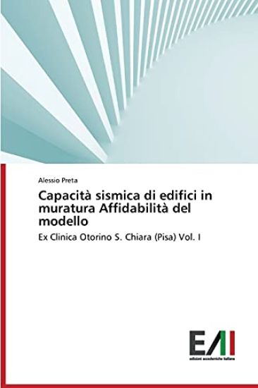Capacita Sismica Di Edifici in Muratura Affidabilita del Modello