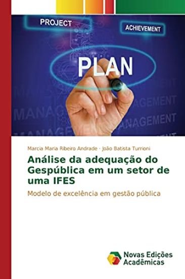 Análise da adequação do Gespública em um setor de uma IFES