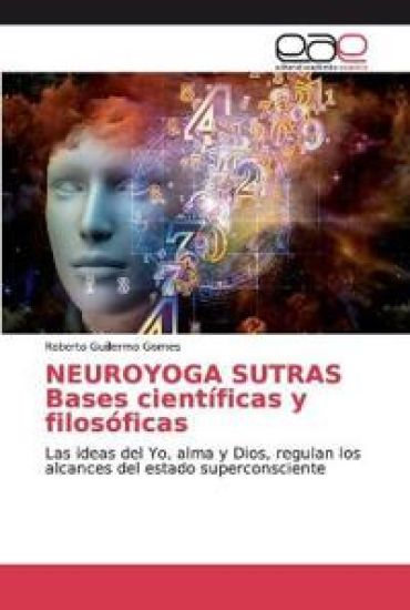 NEUROYOGA SUTRAS Bases científicas y filosóficas