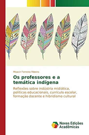 Os professores e a temática indígena
