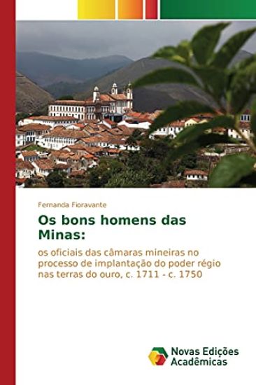 Os bons homens das Minas