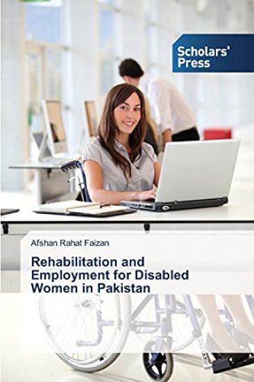 Rehabilitation and Employment for Disabled Women in Pakistan
