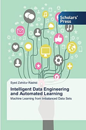 Intelligent Data Engineering and Automated Learning