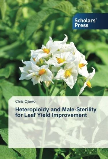 Heteroploidy and Male-Sterility for Leaf Yield Improvement