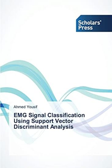 EMG Signal Classification Using Support Vector Discriminant Analysis