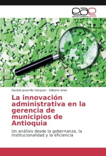 La innovación administrativa en la gerencia de municipios de Antioquia
