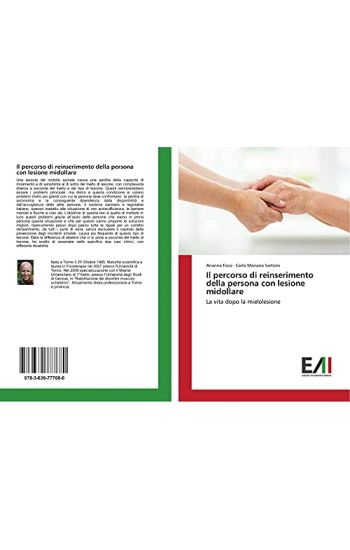 Il percorso di reinserimento della persona con lesione midollare