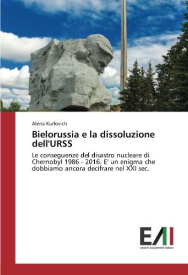 Bielorussia e la dissoluzione dell'URSS