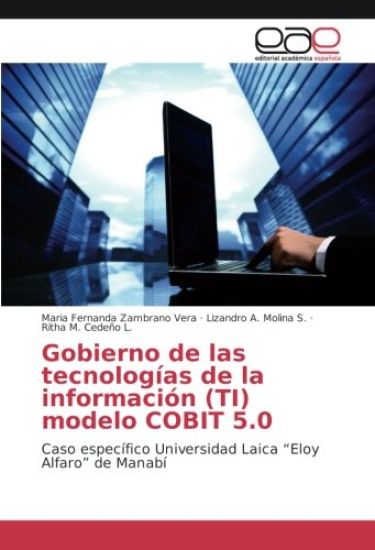 Gobierno de las tecnologías de la información (TI) modelo COBIT 5.0