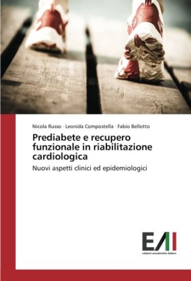 Prediabete e recupero funzionale in riabilitazione cardiologica