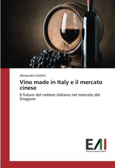 Vino made in Italy e il mercato cinese