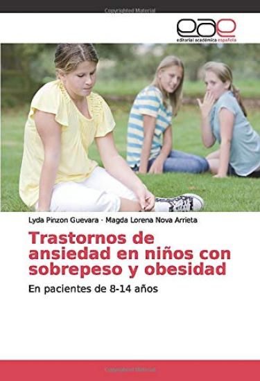 Trastornos de ansiedad en niños con sobrepeso y obesidad