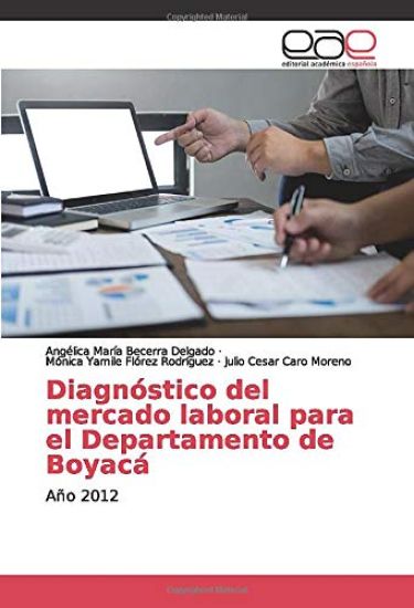 Diagnóstico del mercado laboral para el Departamento de Boyacá