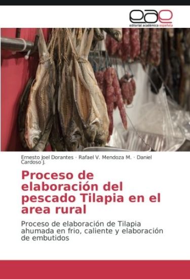 Proceso de elaboración del pescado Tilapia en el area rural