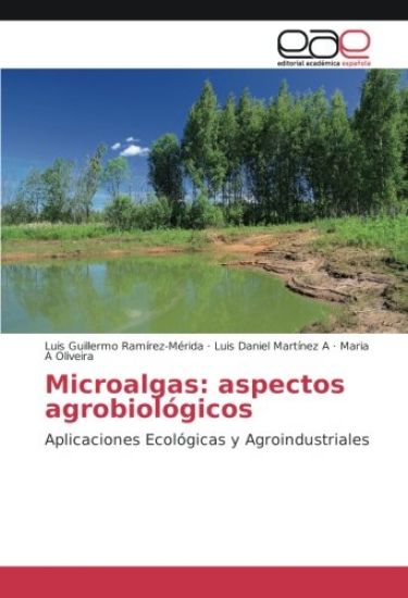 Microalgas: aspectos agrobiológicos