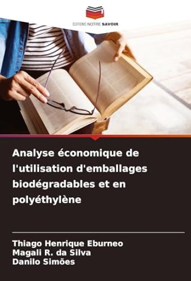 Analyse économique de l'utilisation d'emballages biodégradables et en polyéthylène
