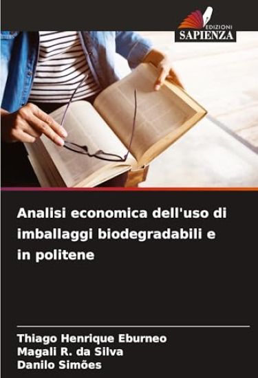 Analisi economica dell'uso di imballaggi biodegradabili e in politene