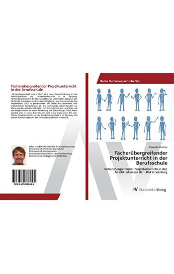 Fächerübergreifender Projektunterricht in der Berufsschule