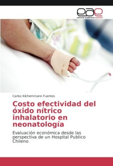 Costo efectividad del óxido nítrico inhalatorio en neonatología