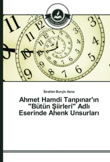 Ahmet Hamdi Tanp¿nar'¿n "Bütün ¿iirleri" Adl¿ Eserinde Ahenk Unsurlar¿