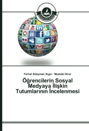 Ö¿rencilerin Sosyal Medyaya ¿li¿kin Tutumlar¿n¿n ¿ncelenmesi