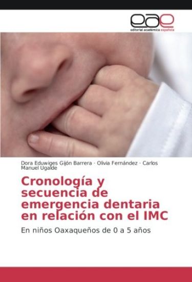 Cronología y secuencia de emergencia dentaria en relación con el IMC