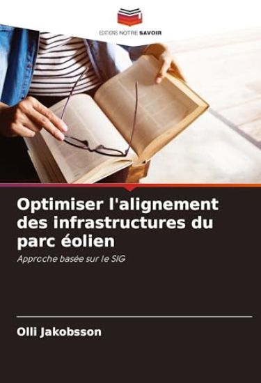 Optimiser l'alignement des infrastructures du parc éolien