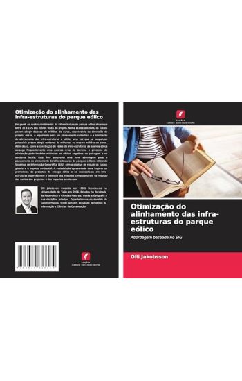 Otimização do alinhamento das infra-estruturas do parque eólico