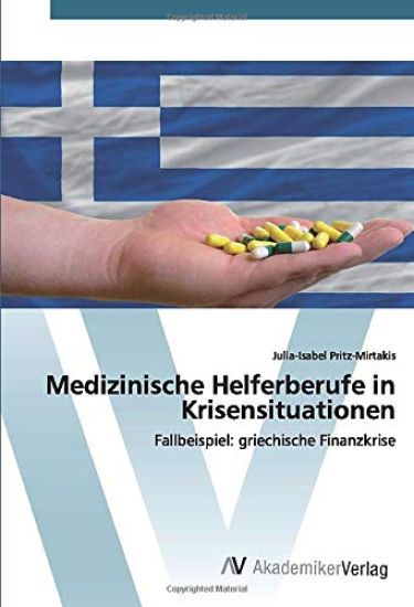 Medizinische Helferberufe in Krisensituationen