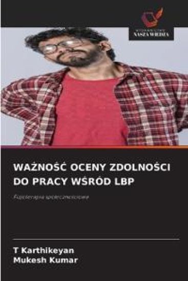 WA¿NO¿¿ OCENY ZDOLNO¿CI DO PRACY W¿RÓD LBP