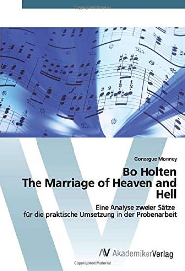 Bo Holten The Marriage of Heaven and Hell