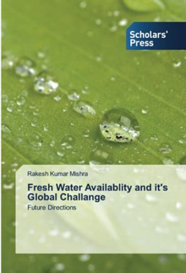 Fresh Water Availablity and it's Global Challange