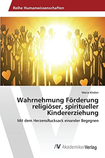 Wahrnehmung Förderung religiöser, spiritueller Kindererziehung