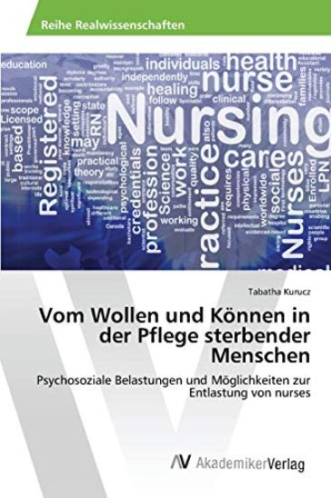 Vom Wollen und Können in der Pflege sterbender Menschen