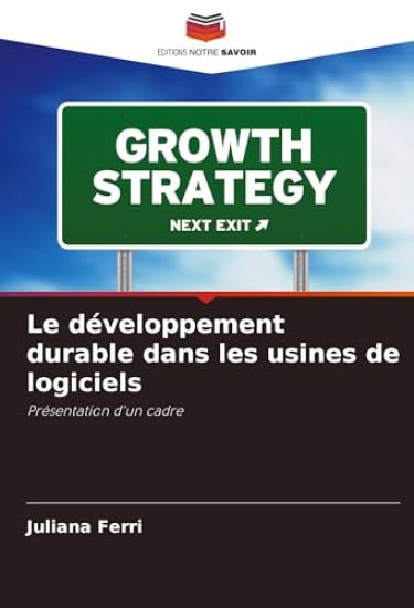 Le développement durable dans les usines de logiciels