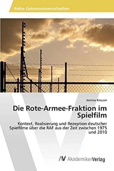 Die Rote-Armee-Fraktion im Spielfilm