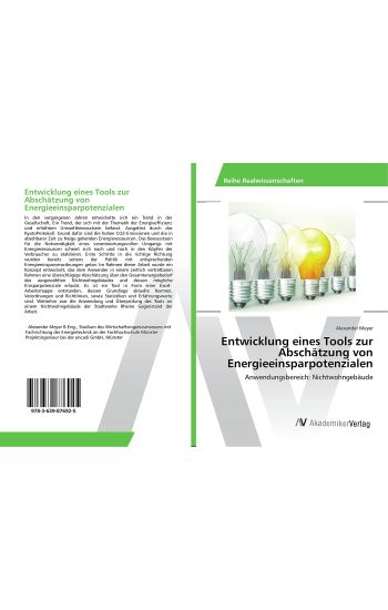 Entwicklung eines Tools zur Abschätzung von Energieeinsparpotenzialen