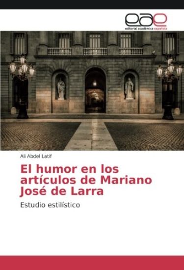 El humor en los artículos de Mariano José de Larra