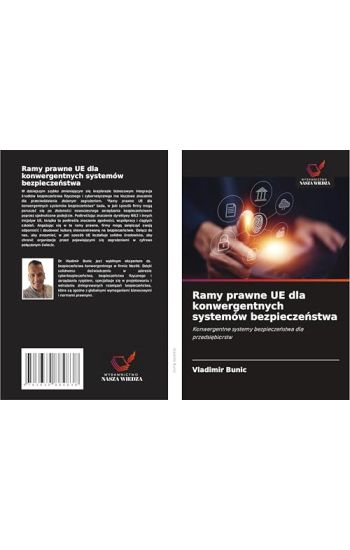 Ramy prawne UE dla konwergentnych systemów bezpiecze¿stwa