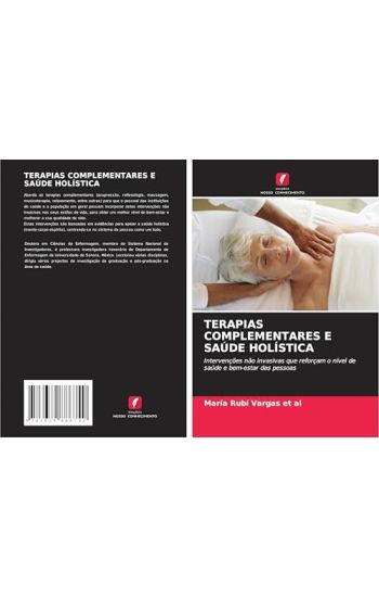 TERAPIAS COMPLEMENTARES E SAÚDE HOLÍSTICA